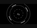 【NNIオリジナル】 Fly【オリジナル曲】