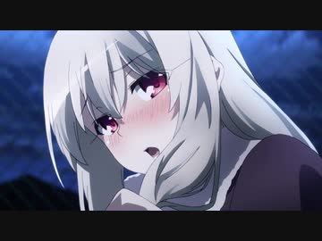 紳士と見るプリズマ☆イリヤ総集編④
