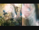 【秋例大祭６ XFD 】Static World 『心庭荧彩』 【東方】