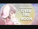 【紅楼夢15 XFD】OVER THE MOON/道草バンドワゴン【ケルト風】