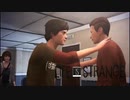 【実況】これが人生　Life Is Strange　。part21
