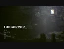 【実況動画】observer【part1】
