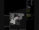 Cataclysm:DDA　適当に放浪してみる　１０５日目その２