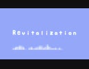 【NNI】Revitalization【インストオリジナル】