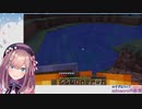 マグマを初めて見た鈴原無事ダイブしクリーパーに爆破される