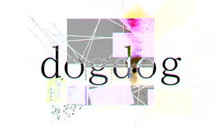 【歌ってみた】 dogdog Vo.めゐろ