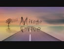 Mirage Drive (Vocaloid Ver.)