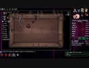 【TS録画】The Binding of Isaac RTA R+ S4 1:00:45 part3