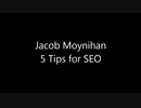 jacob Moynihan 5 tips seo
