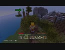 【Minecraft】にわか素人三人の断崖絶壁建国記２【実況】