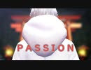 【MMD刀剣乱舞】GARNiDELiAさんのPASSIONを踊っちゃってみた【鶴丸国永】