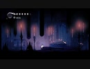 気まぐれ人間の実況「Hollow Knight」【switch版】(初見)Part47