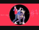 【ヒプマイMMD】Short video＃1【2018.12～2019.10】