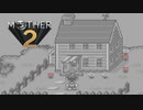 【実況】おにーさんだけど「MOTHER2」【#34】
