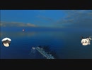 【ゆっくり実況】駆逐艦は平和な海を進みたい　part4 北風