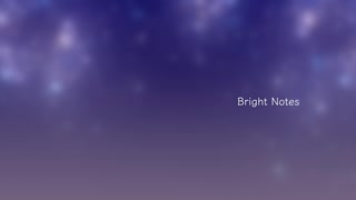 【VOCALOIDs】Bright Notes【オリジナル曲+ust&vsqx配布】