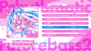 【XFD】Prhythmatic Futurebass 2 / On Prism Records【M3-2019秋】