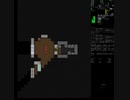 Cataclysm:DDA　適当に放浪してみる　１１９日目その１