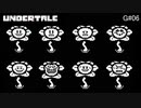 【UNDERTALE】魔王がGルートをプレイ#06【フラウィ】