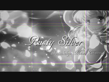 【ONE】Rusty Silver【akatsukikyo】