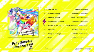 【XFD】Prhythmatic Hardcore 2 / On Prism Records【M3-2019秋】