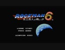 ロックマン６を割りとマジで実況プレイしてみた。【Part1】