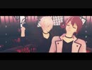 【MMDアイナナ】マカロン【七瀬陸．九条天】