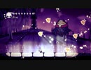 【Hollow Knight】ちょろっと字幕プレイpart48