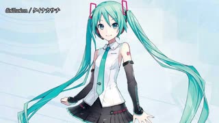 disillsion / 初音ミク