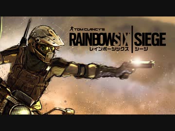 #119 [レインボーシックスシージ]ゆっくり実況