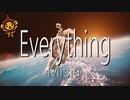 「Everything」Misia/フル男性キー(cover)byマロディ♪