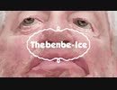 THE BENBE／ICE