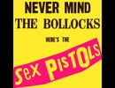 Sex Pistols - Never Mind the Bollocks