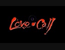 エロゲソング「Love Call」Mink