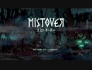 MISTOVER実況プレイ（難易度やさしい）part1