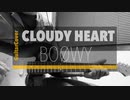 CLOUDY HEART/BOØWY　GuitarCover