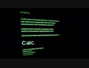 【歌ってみた】Calc.