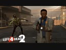 【実況】必死なオレらに生還を、不滅なゾンビに銃弾を #21 The Parish【L4D2】