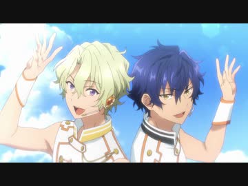 人気の Tvアニメ あんさんぶるスターズ 動画 25本 ニコニコ動画