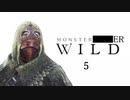 ホモンスターハンターワイルド.day5