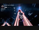 【Beat Saber】叩ケ　叩ケ　手ェ叩ケ