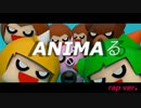 ANIMAる 歌ってみた 【蘭丸×すぷら】 rap ver.