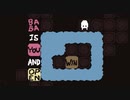 概念を変えるパズル『BABA IS YOU』実況プレイpart5