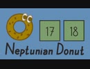 【Neptunian Donut】ステージ17、ステージ18【苦行】