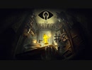【実況】リトルなホラーゲーム【LITTLE NIGHTMARES-リトルナイトメア-】Part8