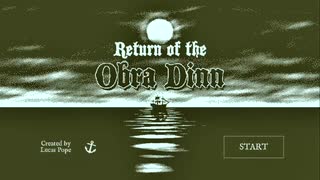 【実況】男は船、女は保険調査「Return of the Obra Dinn」part1