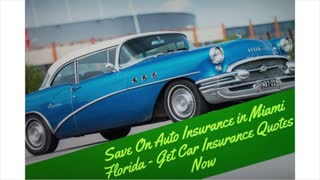 Get Now Cheap Car Insurance in Miami, FL