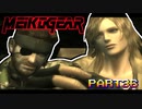 【実況】女エージェントが往く、はじめてのメタルギア３-MGS3-（３６）