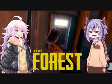 【The Forest】ガバイバーあかりが森でガバイばる！＃１３【VOICEROID実況】