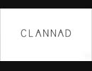 CLANNAD　AFTER　STORY「時を刻む唄」歌 - Lia